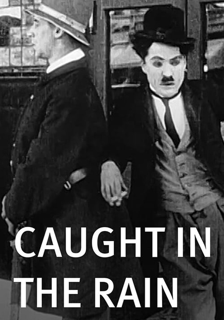 Caught in the Rain streaming where to watch online?